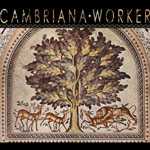 Cambriana | Worker EP thumbnail