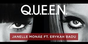 Nova da Janelle Monáe – “Q.U.E.E.N.” (Feat. Erykah Badu)